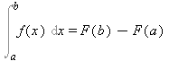 Int(f(x), x = a .. b) = F(b)-F(a)