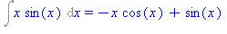 Int(x*sin(x), x) = -x*cos(x)+sin(x)